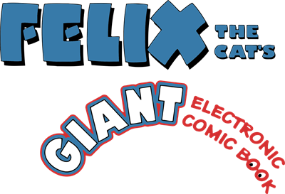 Felix The Cat's Giant Electronic Comic Book - Clear Logo Image