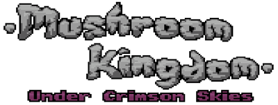 Mushroom Kingdom: Under Crimson Skies - Clear Logo Image