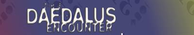 The Daedalus Encounter - Banner Image