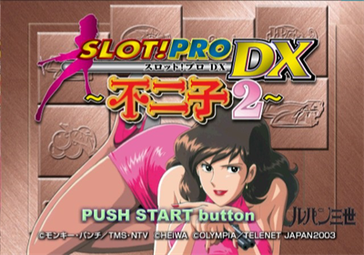 Slot! Pro DX: Fujiko 2 - Screenshot - Game Title Image