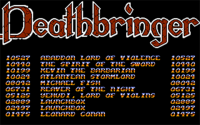 Deathbringer - Screenshot - High Scores Image