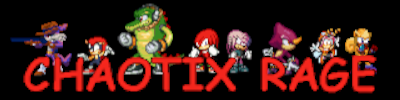 Chaotix Rage - Banner Image