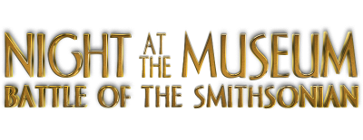 Night at the Museum: Battle of the Smithsonian The Video - Clear Logo Image