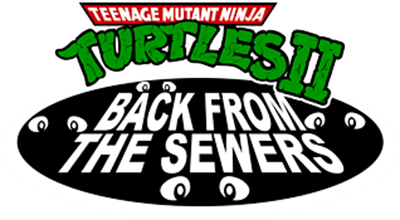 Teenage Mutant Ninja Turtles II: Back from the Sewers - Clear Logo Image