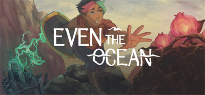 Even the Ocean - Banner Image