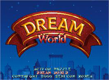 Dream World - Screenshot - Game Title Image