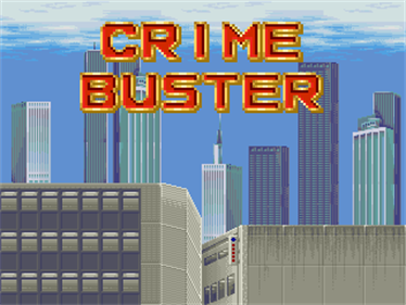 Crime Buster - Screenshot - Game Title Image
