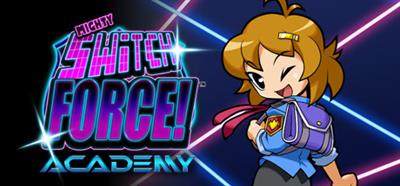 Mighty Switch Force! Academy - Banner Image