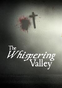 The Whispering Valley