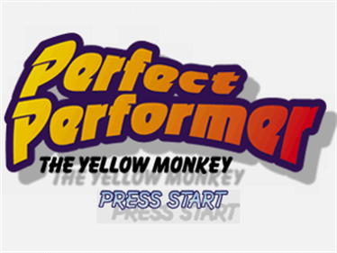 Perfect Performer: The Yellow Monkey - Screenshot - Game Title Image