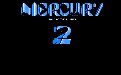 Mercury 2: Tale of the Planet - Screenshot - Game Title Image