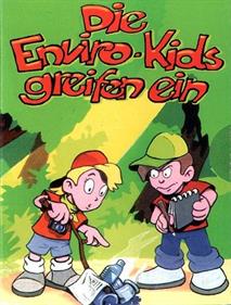 Die Enviro Kids greifen ein