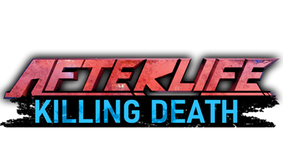 AFTERLIFE: KILLING DEATH - Clear Logo Image