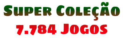 Super Coleção: 7.784 Jogos - Clear Logo Image