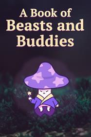 A Book of Beasts and Buddies