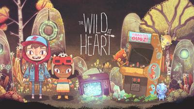 The Wild at Heart - Banner Image