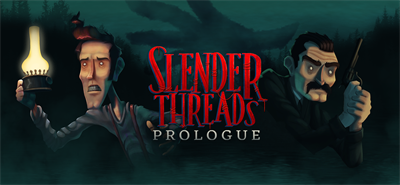 Slender Threads: Prologue - Banner Image