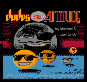 Dudes with Attitude - Screenshot - Game Title Image