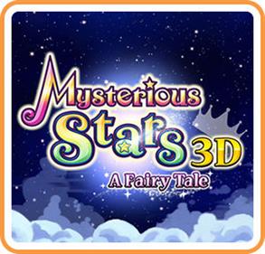 Mysterious Stars 3D: A Fairy Tale