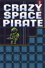 Crazy Space Pirate