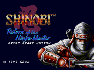 Shinobi III: Return of the Ninja Master - Screenshot - Game Title Image