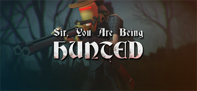 Sir, You Are Being Hunted - Banner Image