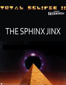 Total Eclipse II: The Sphinx Jinx - Advertisement Flyer - Front