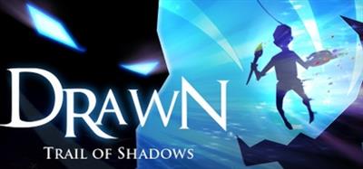 Drawn: Trail of Shadows - Banner Image