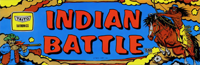 Indian Battle - Arcade - Marquee Image