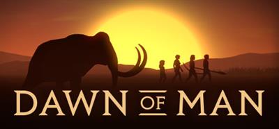 Dawn of Man - Banner Image