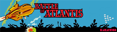 Battle of Atlantis - Arcade - Marquee Image