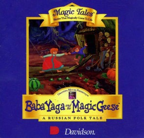 Magic Tales: Baba Yaga and the Magic Geese
