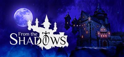 From the Shadows - Banner Image