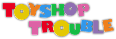 Toyshop Trouble - Clear Logo Image