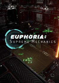 Euphoria: Supreme Mechanics