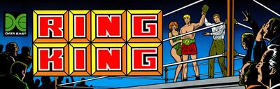 Ring King - Arcade - Marquee Image