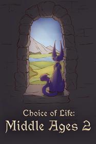 Choice of Life: Middle Ages 2