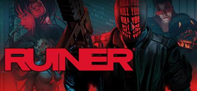 RUINER - Banner Image