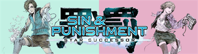 Sin & Punishment: Star Successor - Arcade - Marquee Image