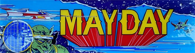 Mayday - Arcade - Marquee Image