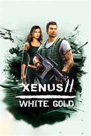Xenus II: White Gold
