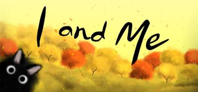 I and Me - Banner Image