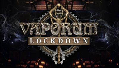 Vaporum: Lockdown - Banner Image