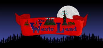 The Waste Land - Banner Image