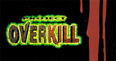 Project Overkill - Banner Image