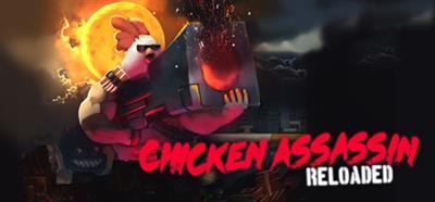Chicken Assassin: Reloaded - Banner Image