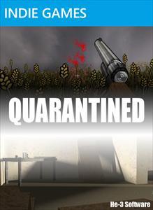 Quarantined