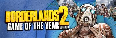 Borderlands 2: Game of the Year Edition - Banner Image