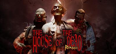 The House Of The Dead: Remake - Banner Image