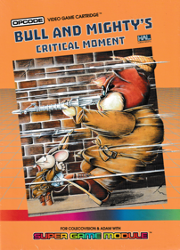 Bull And Mighty's - Critical Moment